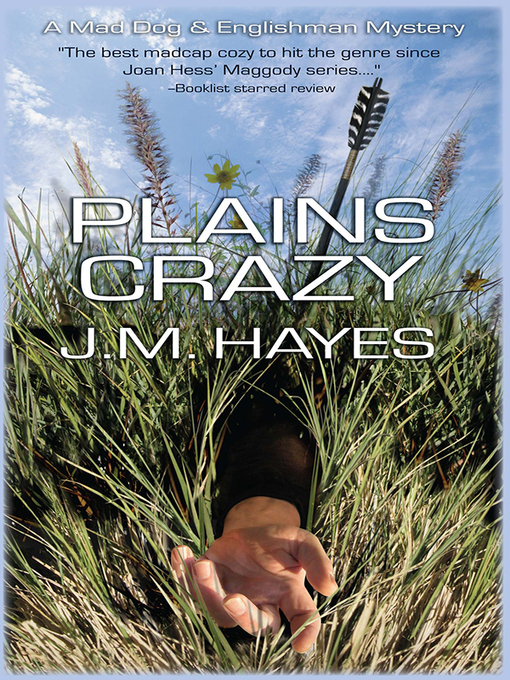 Title details for Plains Crazy by J M Hayes - Available